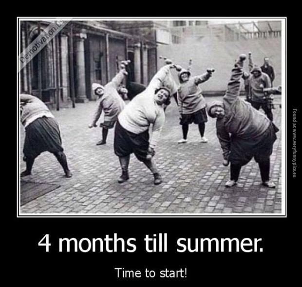 funny pictures four months till summer time to start