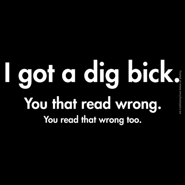 funny-pictures-i-got-a-dig-bick