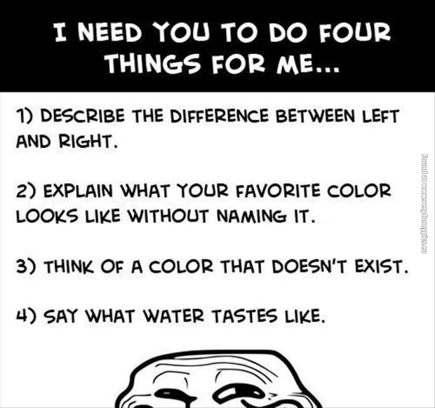 funny pictures do four things for me trolling