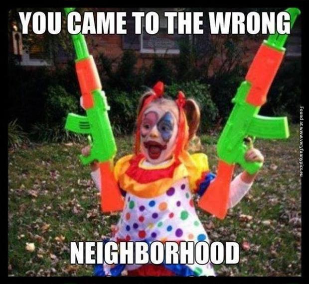 funny pictures wrong neighborhood clown girl water guns