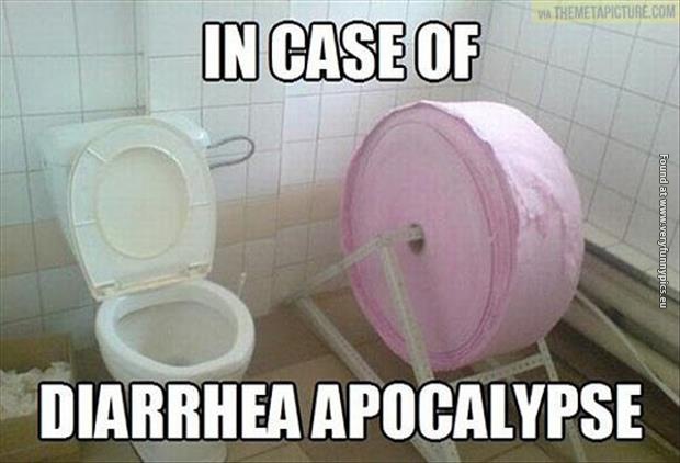 funny pictures diarrhea apocalypse