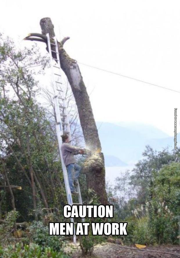 funny pictures caution men at work