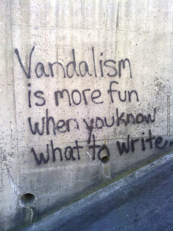 funny-pictures-vandalism-is-more-fun-when-you-know-what-to-write