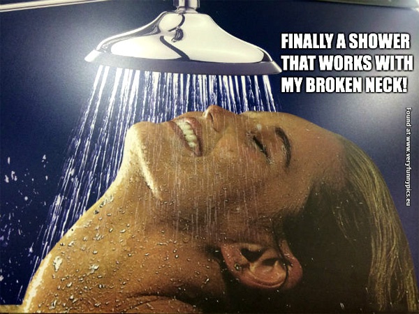 funny-pictures-finally-a-shower-that-works-with-my-broken-neck