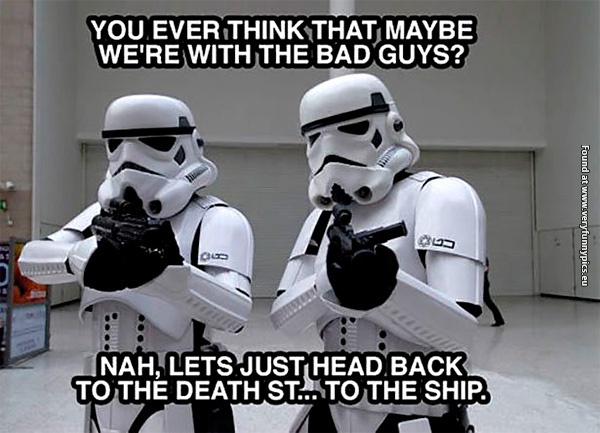 funny-pictures-stormtroopers-bad-guys