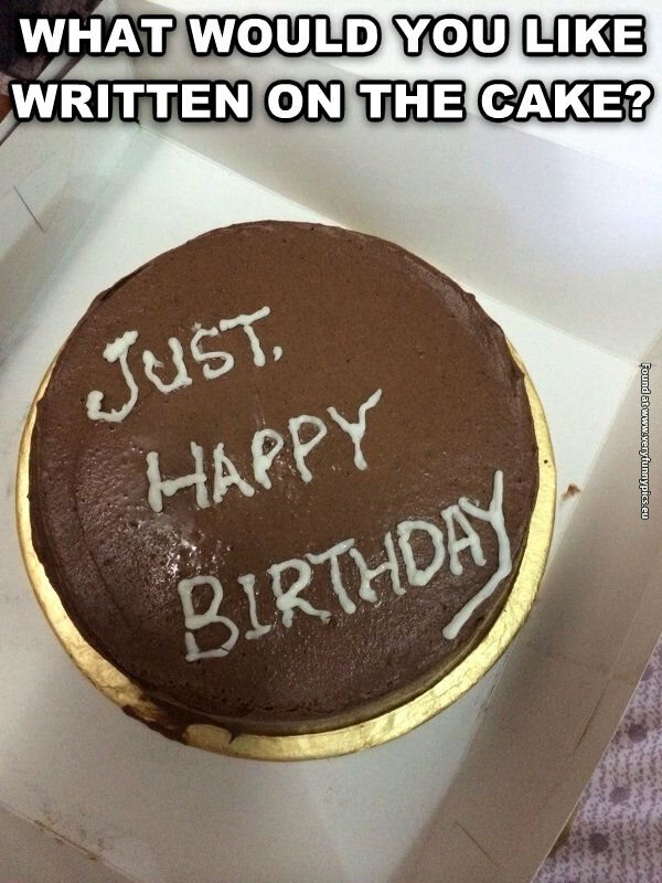 funny pictures written on cake