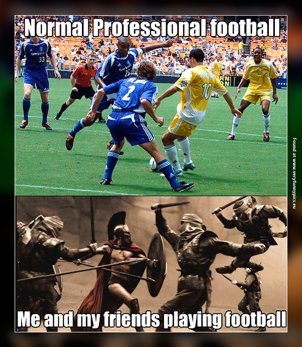 funny-pictures-normal-football-vs-me-and-my-friends