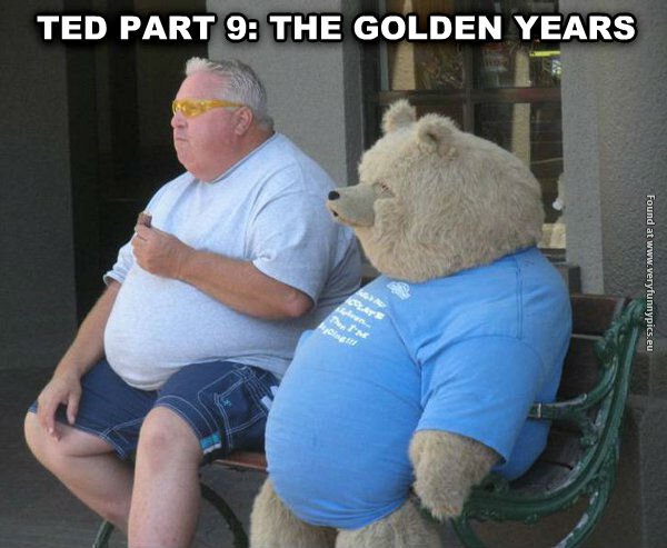 When Ted becomes a senior citizen - Very Funny Pics