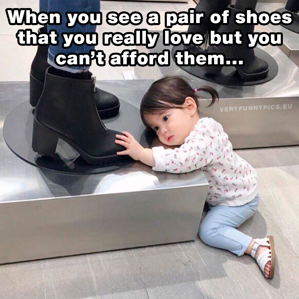 Kid looking at shoes - When you see a pair of shoes that you really want